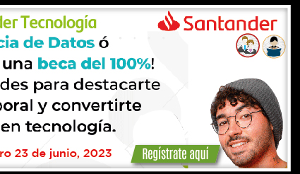 Becas Santander | Conéctate a la era digital Bedu 2023 (Registro)